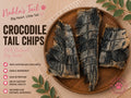 Crocodile Tail Chips